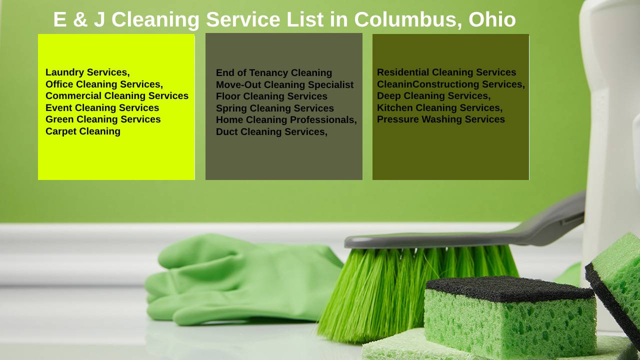 E And J Cleaning Service List in Columbus Ohio
